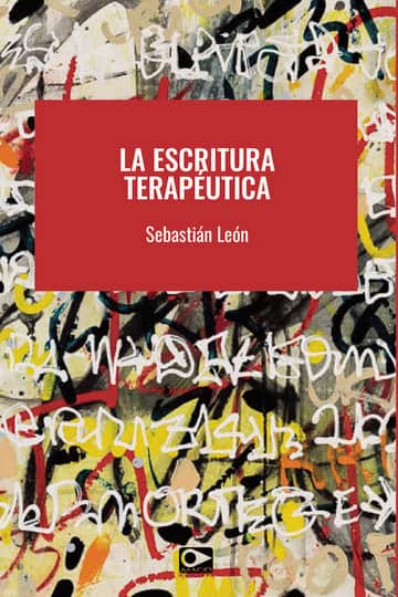 LA ESCRITURA  TERAPÉUTICA
