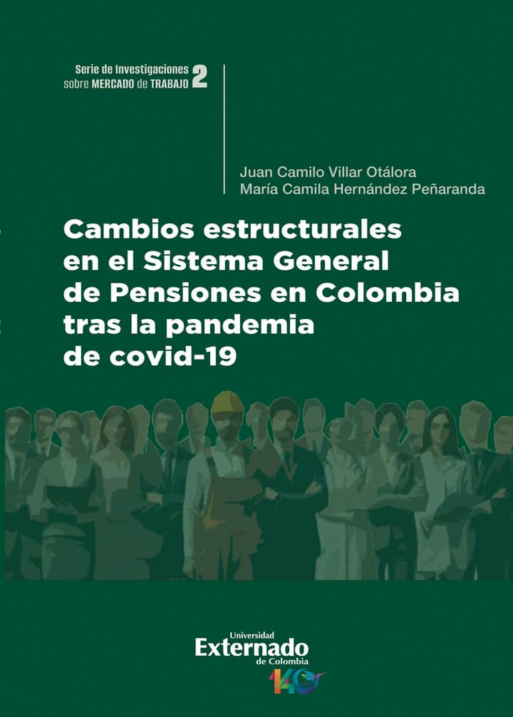 Cambios estructurales en el Sistema General de Pensiones en Colombia tras la pandemia de covid-19