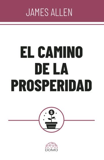 El camino de la prosperidad