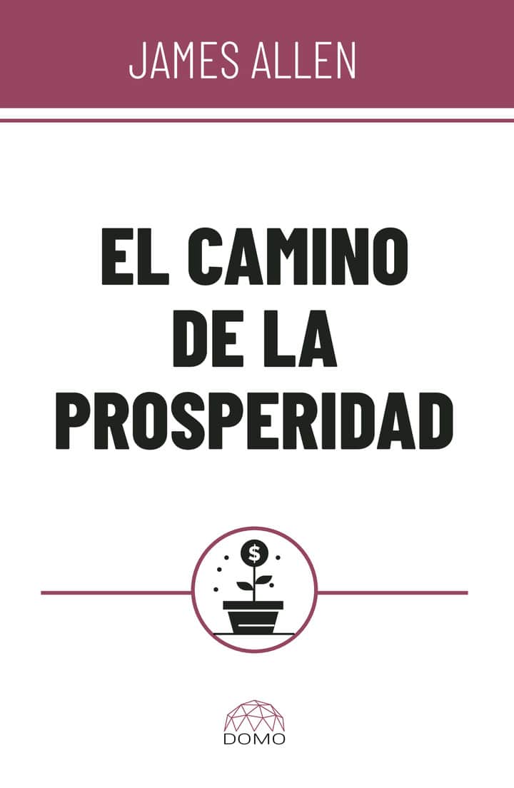 El camino de la prosperidad