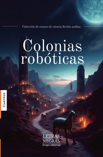 Colonias robóticas