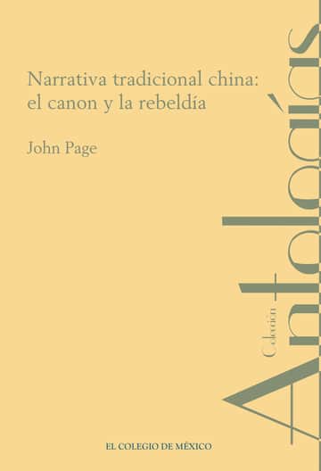 Narrativa tradicional china: el canon y la rebeldía