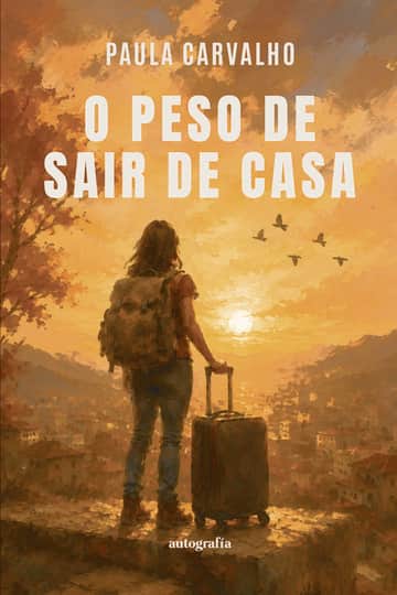 O peso de sair de casa