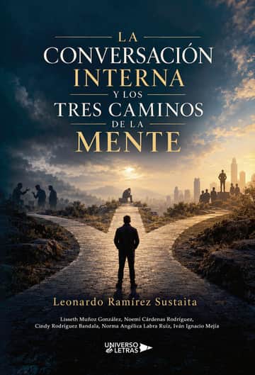 La conversación interna y los tres caminos de la mente