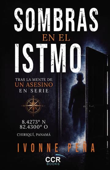 Sombras en el Istmo