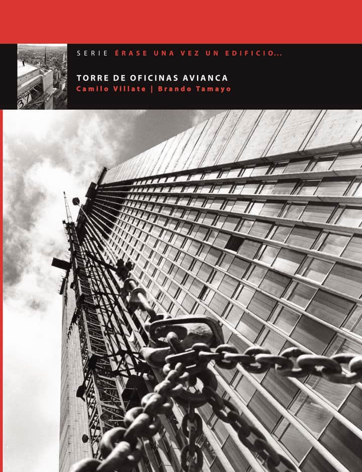 Érase una vez un edificio... Torre de oficinas Avianca