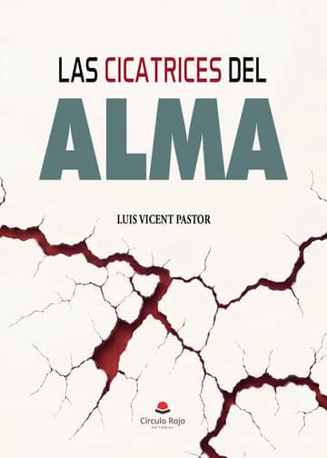 Las cicatrices del alma: Crónicas de una herida inmortal