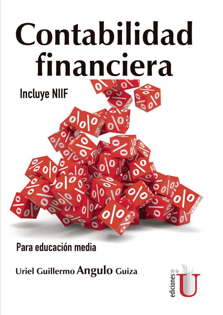 Contabilidad financiera. Incluye NIIF. Para educación media