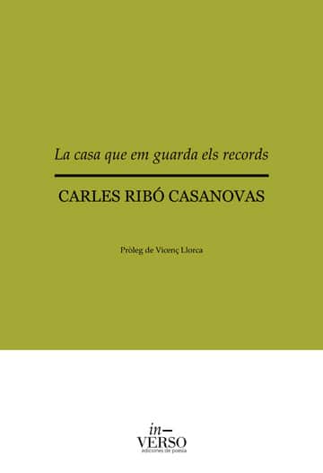 LA CASA QUE EM GUARDA ELS RECORDS