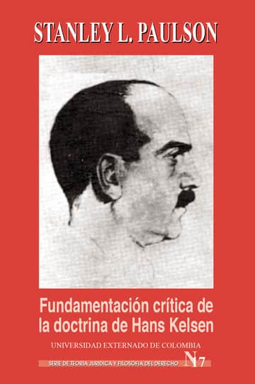 Fundamentación crítica de la doctrina de Hans Kelsen