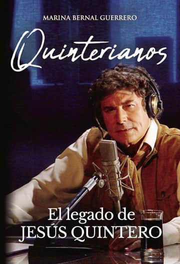 Quinterianos El legado de Jesús Quintero