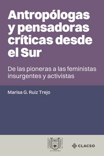 Antropólogas y pensadoras críticas desde el Sur
