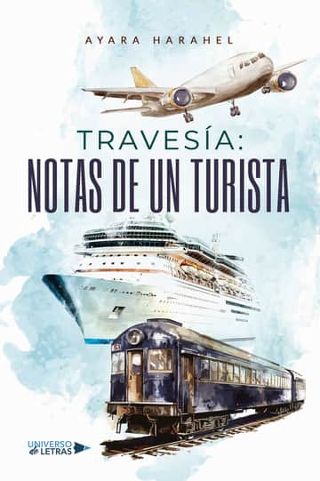 Travesía: Notas de un Turista