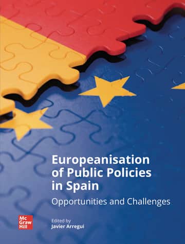 Europeanisation of Public Policies in Spain. Opportunities and Challenges