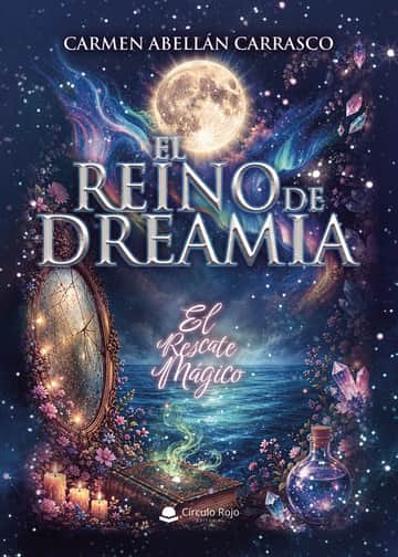 El Reino de Dreamia: El Rescate Mágico