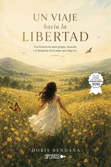 Un viaje hacia la libertad