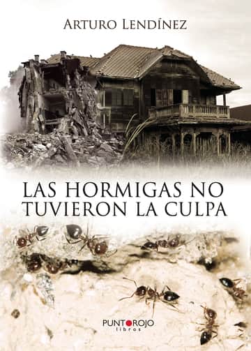 Las hormigas no tuvieron la culpa