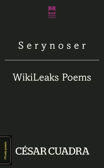 S e r y n o s e r / WikiLeaks Poems