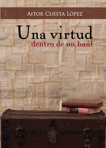 Una virtud dentro de un baúl