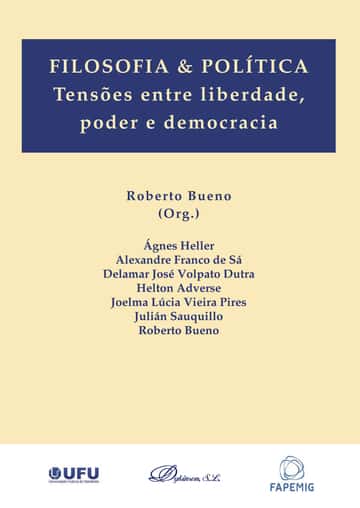 Filosofia & política: Tensões entre liberdade, poder e democracia