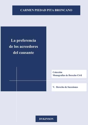 La preferencia de los acreedores del causante
