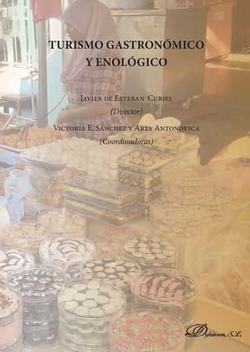 Turismo gastronómico y enológico