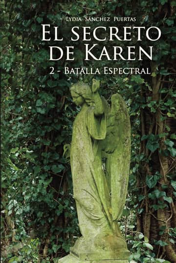 El secreto de Karen 2: Batalla Espectral.