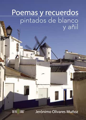Poemas y recuerdos pintados de blanco y añil