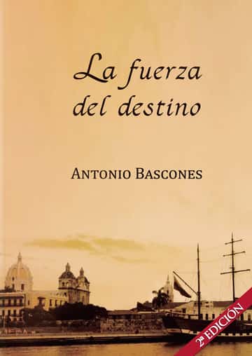 La fuerza del destino (2ª Edición)