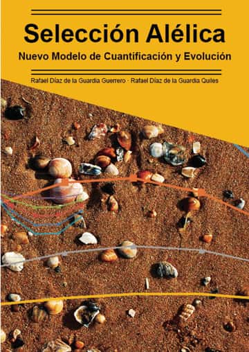 Selección Alélica: Nuevo modelo de Cuantificación y evolución
