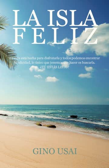 La isla feliz