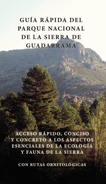 La guía rápida del parque nacional de la sierra de guadarrama