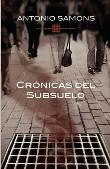 Crónicas del Subsuelo