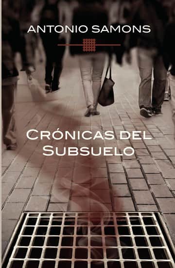 Crónicas del Subsuelo