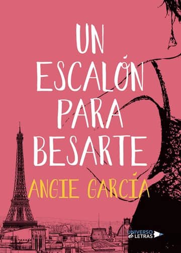 Un escalón para besarte