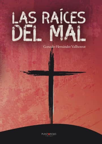 Las raíces del mal