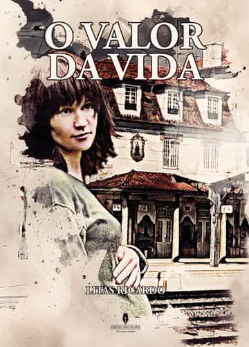 O VALOR DA VIDA: .