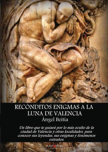 Recónditos enigmas a la luna de Valencia