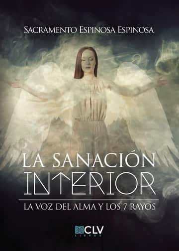 La sanación interior: La voz del Alma y los 7 rayos