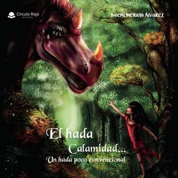 El Hada Calamidad… Un hada poco convencional