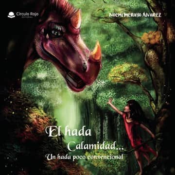 El Hada Calamidad… Un hada poco convencional