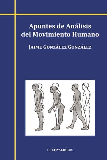 Apuntes de Análisis del Movimiento Humano