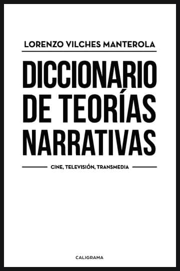 Diccionario de teorías narrativas