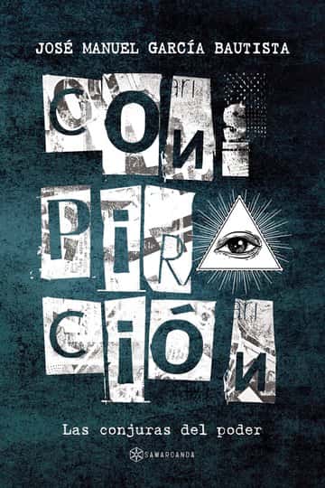 Conspiración: Las conjuras del Poder