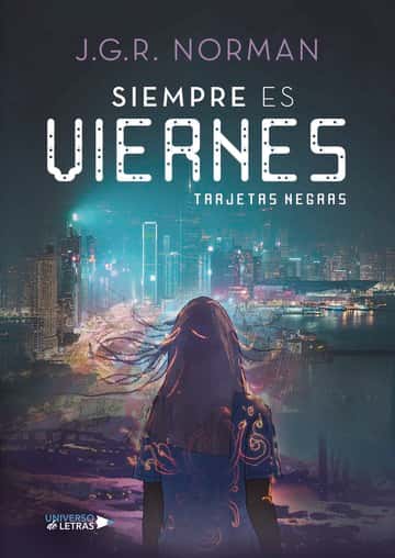 Siempre es viernes: Tarjetas negras