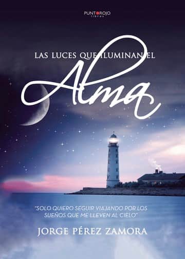 Las luces que iluminan el alma