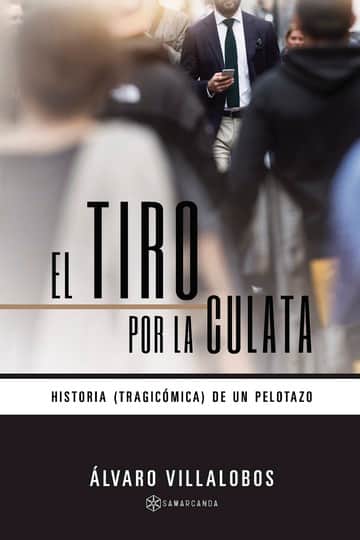 El tiro por la culata