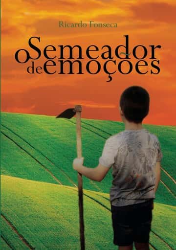 O Semeador de Emoções