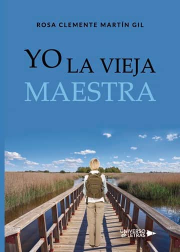 Yo la vieja maestra