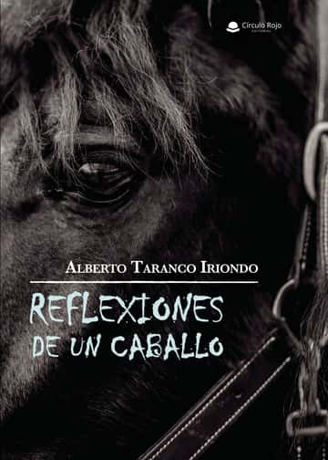 Reflexiones de un caballo